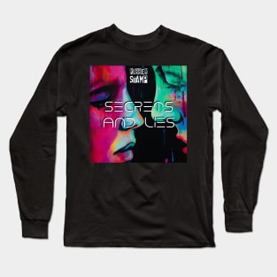 Secrets And Lies Long Sleeve T-Shirt